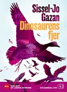 Sissel-Jo Gazans Dinosaurens fjer